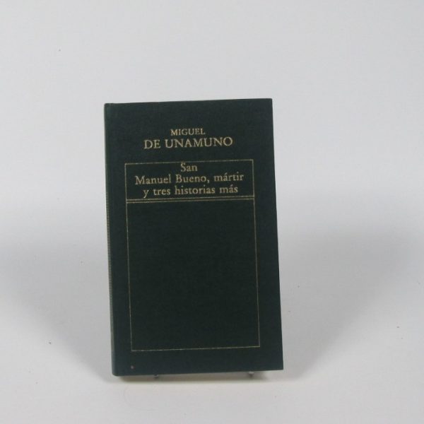 9788423902545_san-manuel-bueno-martir-y-tres-historias-mas_front-3.jpg San manuel bueno mártir y tres historias más