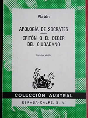 9788423906390_apologia-de-socrates-criton-o-el-deber-del-ciudada_front-1.jpg Apologia de socrates criton o el deber del ciudada