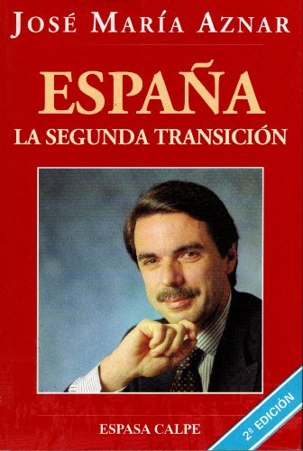 9788423917570_espana-la-segunda-transicion-espasa-cronica-spanish-edition_front-3.jpg España: la segunda transición (espasa crónica) (spanish edition)