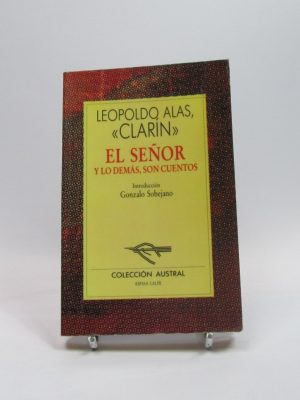 El señor y lo demás, son cuentos