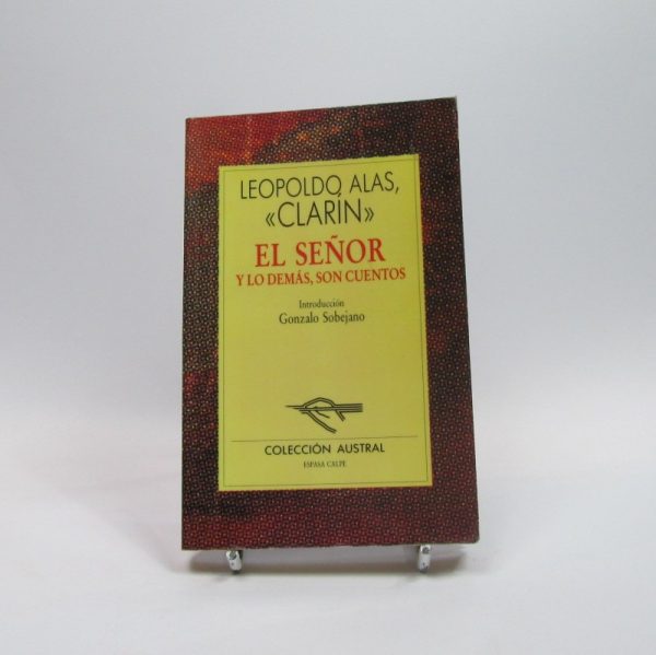 El señor y lo demás, son cuentos