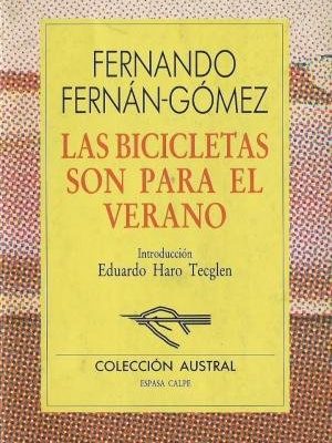 Las bicicletas son para el verano (nueva austral series : volume 109) (spanish edition)