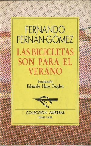 Las bicicletas son para el verano (nueva austral series : volume 109) (spanish edition)