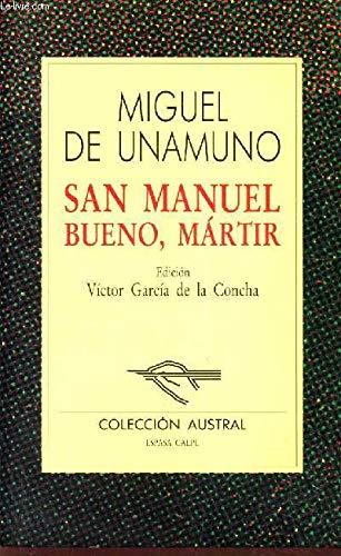 San manuel bueno, martir (spanish edition)
