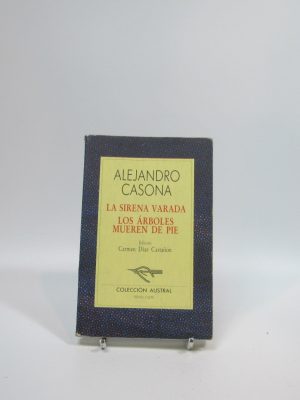 Sirena varada, los árboles mueren de pie