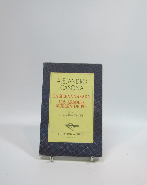 Sirena varada, los árboles mueren de pie