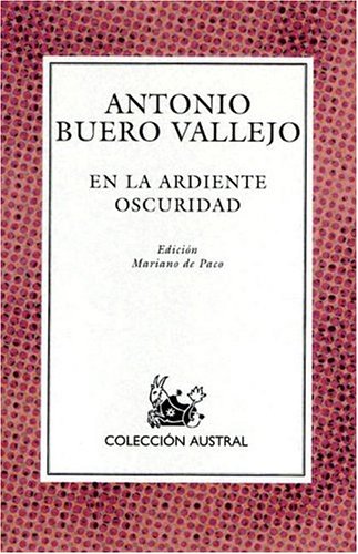 9788423919246_en-la-ardiente-oscuridad-nueva-austral-series-no-124-spanish-edition_front-1.jpg En la ardiente oscuridad (nueva austral series: no 124) (spanish edition)