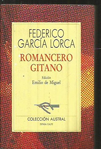 Romancero gitano / gypsy ballads (spanish edition)