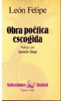 Obra poetica escogida (spanish edition)