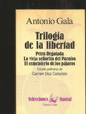 Trilogia de la libertad (spanish edition)