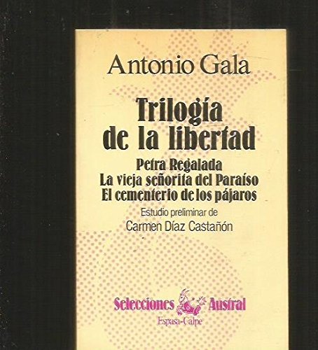 Trilogia de la libertad (spanish edition)