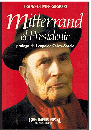 Mitterrand, el presidente