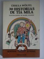 30 hist.tia mila-wolfel (spanish edition)