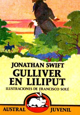 Gulliver en liliput-swift (spanish edition)