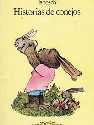 Historias de conejos (spanish edition)