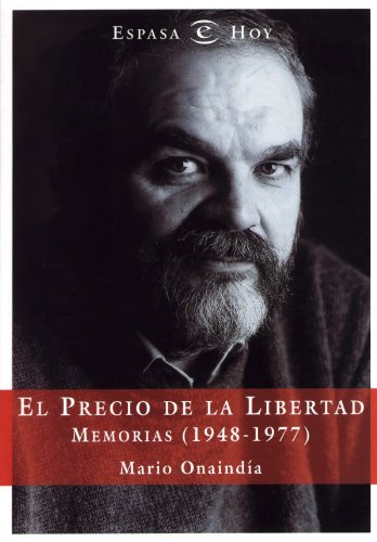 El precio de la libertad (e.hoy) (spanish edition)