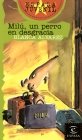 9788423958979_milu-un-perro-en-desgracia-ej-143_front-1.jpg Milu, un perro en desgracia. ej-143.