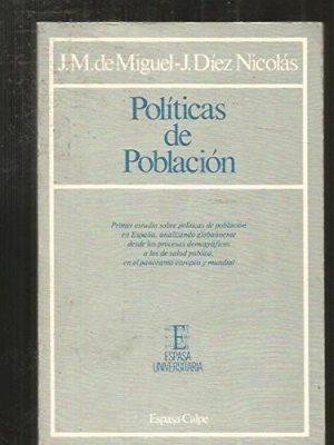 Políticas de población (espasa universitaria) (spanish edition)