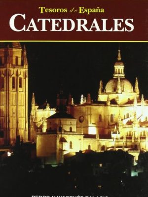 9788423966752_catedrales-de-espana_front-1.jpg Catedrales de españa