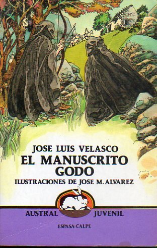 9788423971466_el-manuscrito-godo-austral-juvenil-spanish-edition_front-1.jpg El manuscrito godo (austral juvenil) (spanish edition)