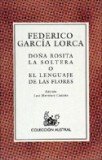 Dona rosita la soltera o el lenguaje