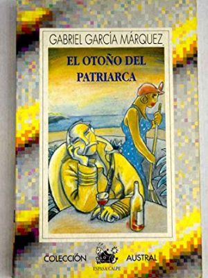 9788423972944_el-otono-del-patriarca-spanish-edition_front-2.jpg El otoño del patriarca (spanish edition)