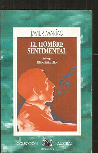 Hombre sentimental (spanish edition)