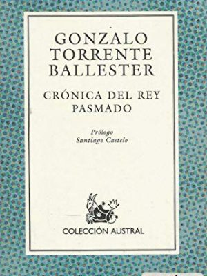 Cronica del rey pasmado