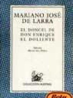 El doncel de don enrique el doliente (colección austral) (spanish edition)