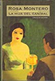 La hija del canibal (espasa narrativa)