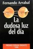La dudosa luz del día (espasa hoy) (spanish edition)