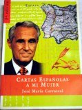 Cartas españolas a mi... (spanish edition)