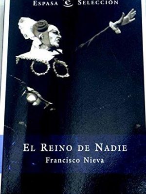 El reino de nadie (spanish edition)