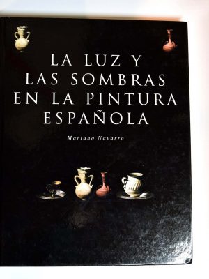La luz y las sombras en la pintura española