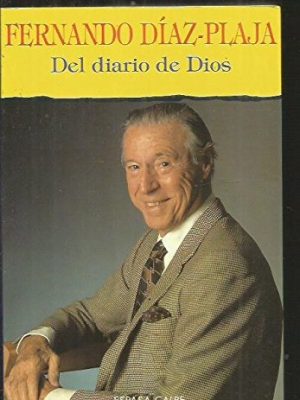 Del diario de dios (relatos) (spanish edition)