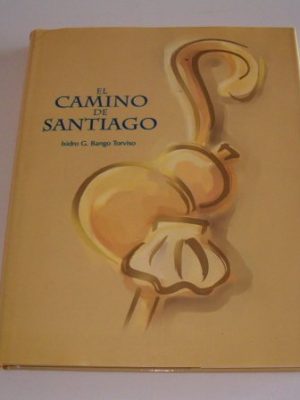 9788423986637_el-camino-de-santiago_front-3.jpg El camino de santiago