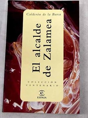 El alcalde de zalamea