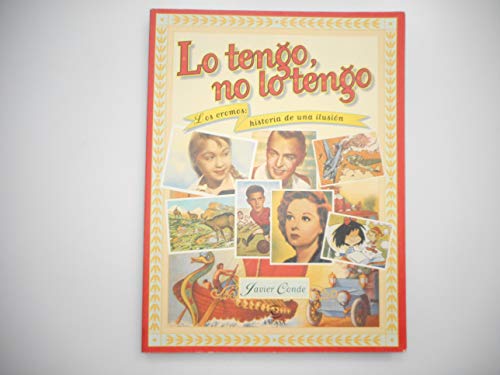9788423987948_lo-tengo-no-lo-tengo-spanish-edition_front-2.jpg Lo tengo, no lo tengo (spanish edition)