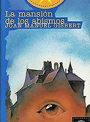 9788423988822_la-mansion-de-los-abismos-espasa-juvenil-spanish-edition_front-1.jpg La mansion de los abismos (espasa juvenil) (spanish edition)