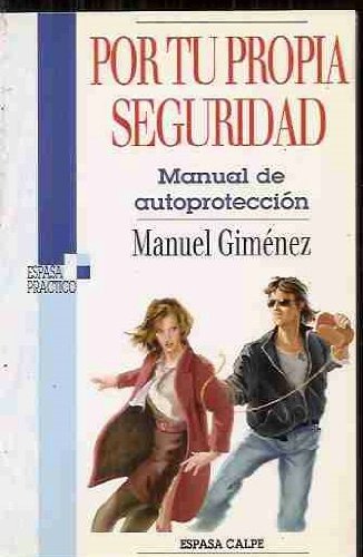 Por tu propia seguridad