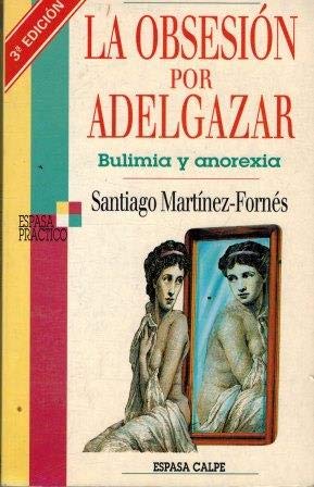La obsesión por adelgazar: bulimia y anorexia