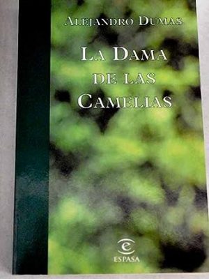 9788423990054_la-dama-de-las-camelias_front-2.jpg Heroínas literarias en el cine: la dama de las camelias