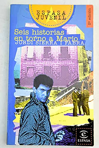 Seis historias en torno a mario (spanish edition)