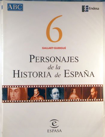 9788423994717_personajes-de-la-historia-de-espana-vol-6-gallart-guergue_front-2.jpg Personajes de la historia de españa. vol. 6. gallart-guergué