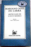 Articulos de costumbres (spanish edition)