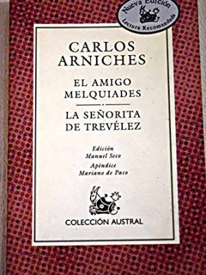 9788423995967_el-amigo-melquiades-la-senorita-de-trevelez-teatro-spanish-edition_front-1.jpg El amigo melquiades / la señorita de trevélez (teatro) (spanish edition)