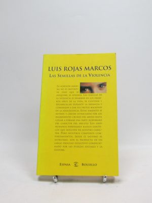 Las semillas de la violencia