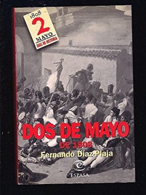 Dos de mayo de 1808 2 de mayo de 1808