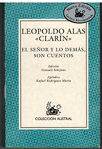 El señor y lo demás son cuentos (spanish edition)