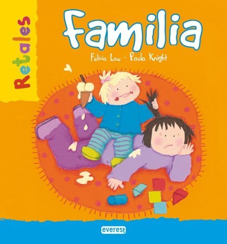 Familia (retales) (spanish edition)
